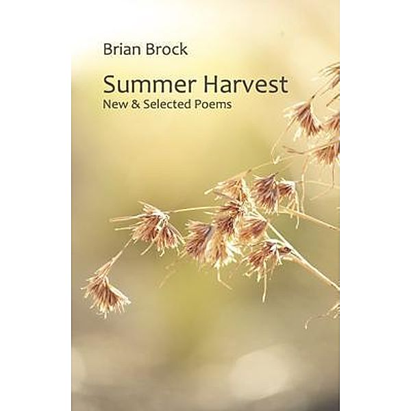 Summer Harvest, Brian Brock