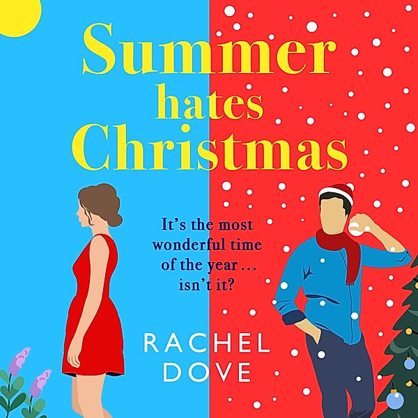 Summer Hates Christmas, Rachel Dove