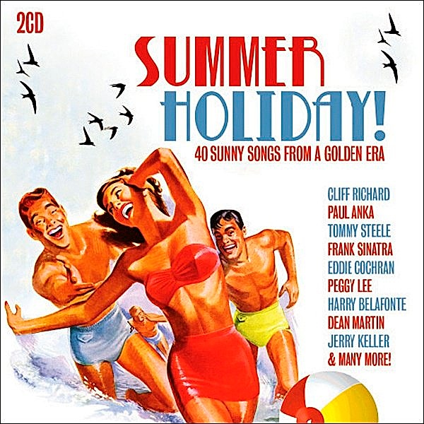 Summer Holiday - 40 Sunny Songs From A Golden Era, Various Artisis