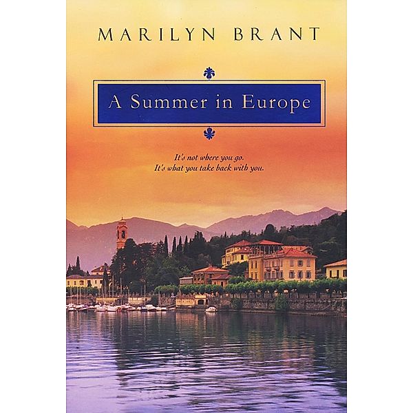 Summer In Europe, Marilyn Brant