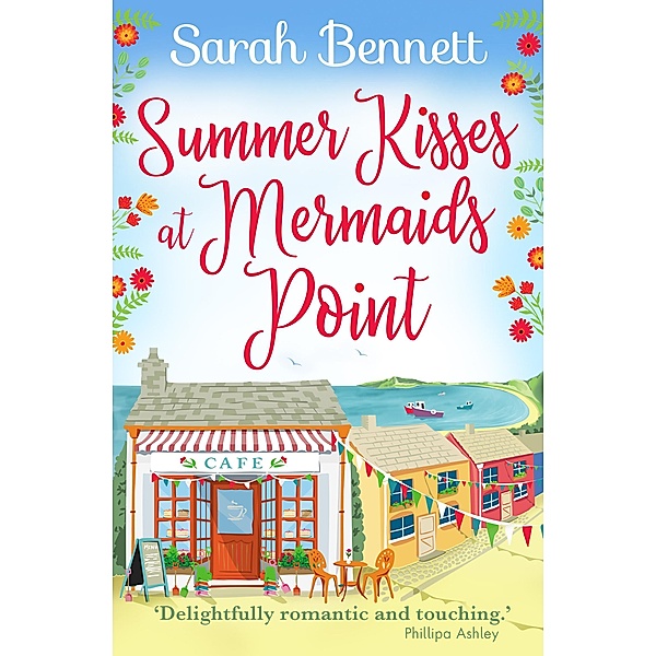 Summer Kisses at Mermaids Point / Mermaids Point Bd.1, Sarah Bennett