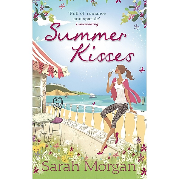 Summer Kisses: The Rebel Doctor's Bride / Dare She Date the Dreamy Doc? (Glenmore Island Doctors), Sarah Morgan