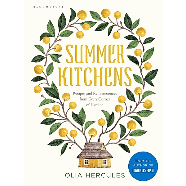 Summer Kitchens, Olia Hercules