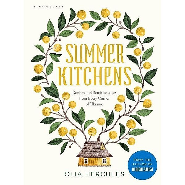 Summer Kitchens, Olia Hercules