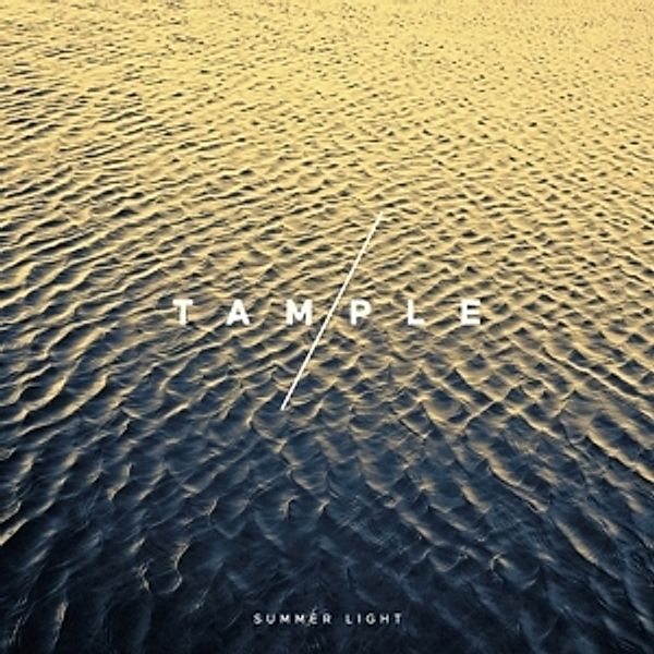 Summer Light (Vinyl), Tample