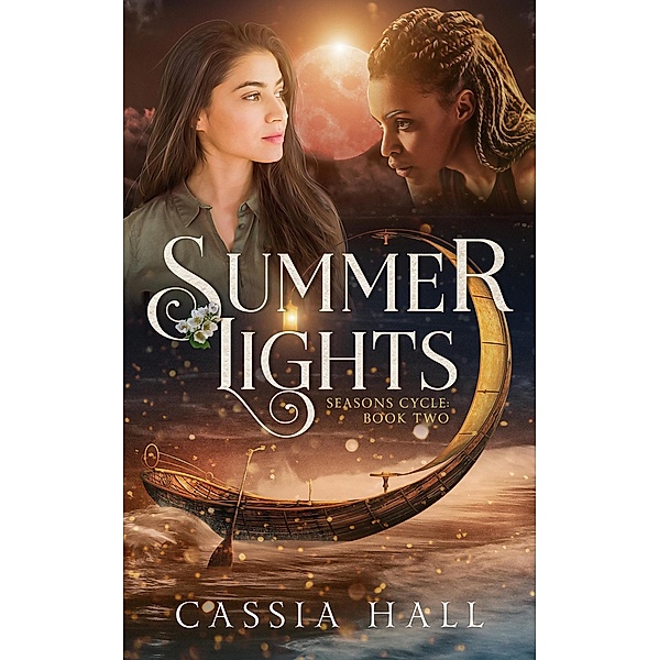 Summer Lights (Seasons Cycle, #2) / Seasons Cycle, Cassia Hall