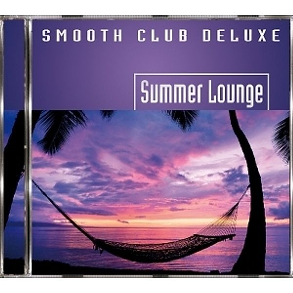 Summer Lounge, Smooth Club Deluxe