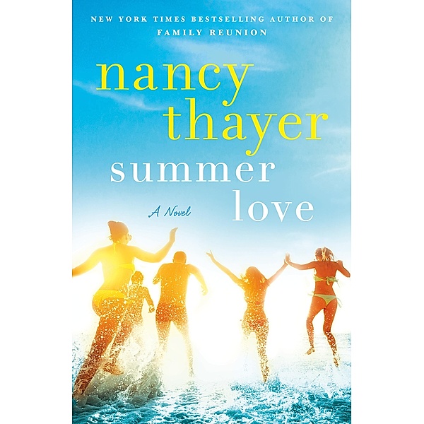 Summer Love, Nancy Thayer