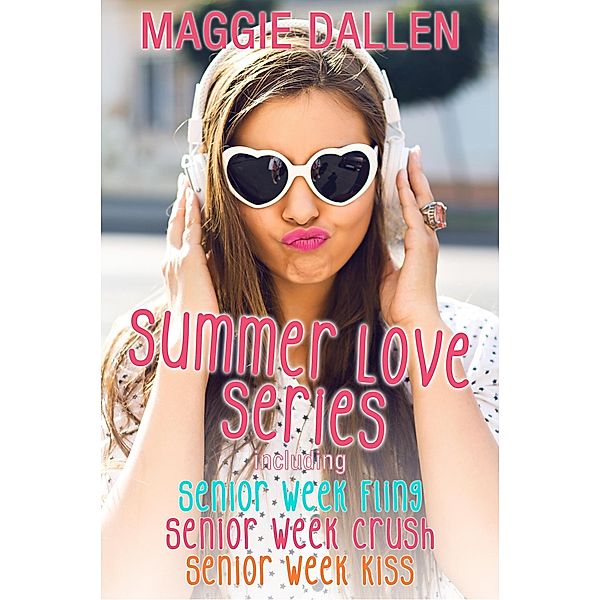 Summer Love Boxset / Summer Love, Maggie Dallen
