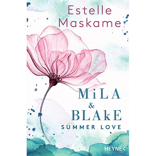 Summer Love / Mila & Blake Bd.1, Estelle Maskame