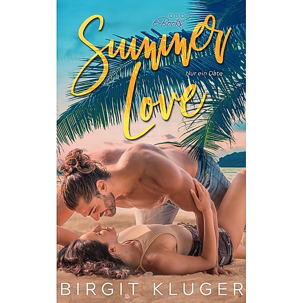 Summer Love / Seasons of Love Bd.1, Birgit Kluger