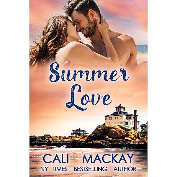 Summer Love (The Mermaid Isle Series, #1) / The Mermaid Isle Series, Cali MacKay