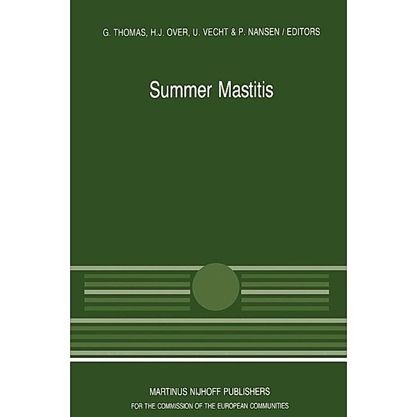 Summer Mastitis / Current Topics in Veterinary Medicine Bd.45
