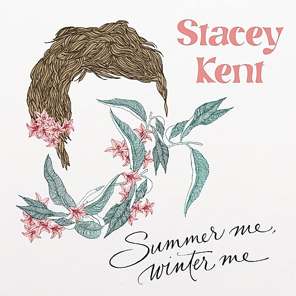 Summer Me,Winter Me (Digipak), Stacey Kent