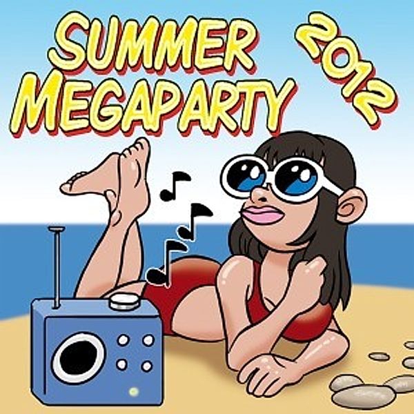 Summer Megaparty 2012 Incl. Summer Paradies, Summerhits
