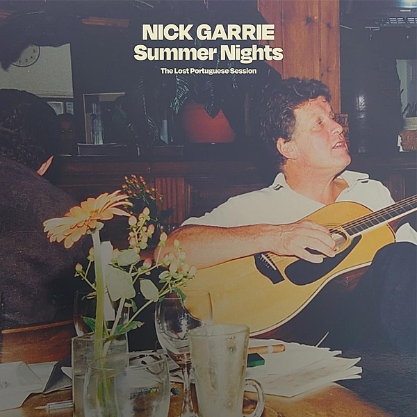 Summer Nights (The Lost Portuguese Session), Nick Garrie