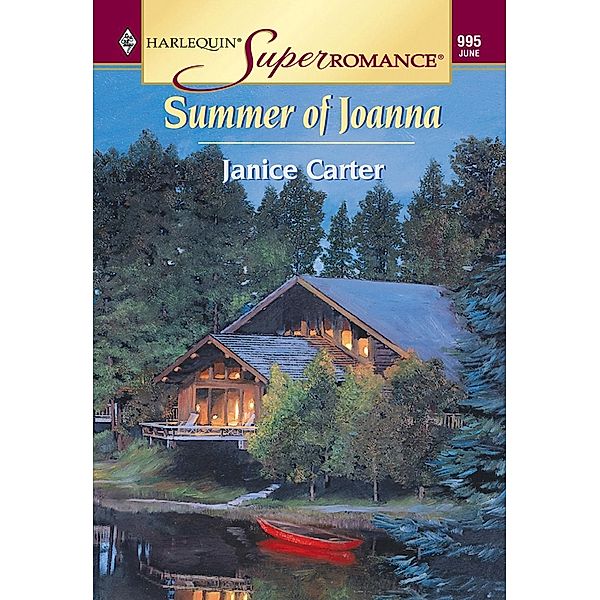 Summer Of Joanna (Mills & Boon Vintage Superromance), Janice Carter