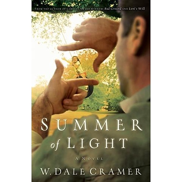 Summer of Light, W. Dale Cramer