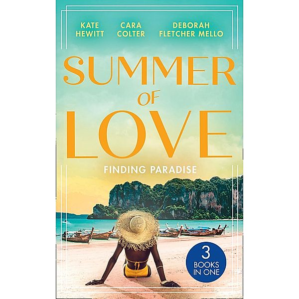 Summer Of Love: Finding Paradise: Beneath the Veil of Paradise (The Bryants: Powerful & Proud) / The Wedding Planner's Big Day / Forever a Stallion / Mills & Boon, Kate Hewitt, Cara Colter, Deborah Fletcher Mello