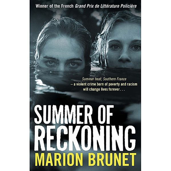 Summer of Reckoning, Marion Brunet