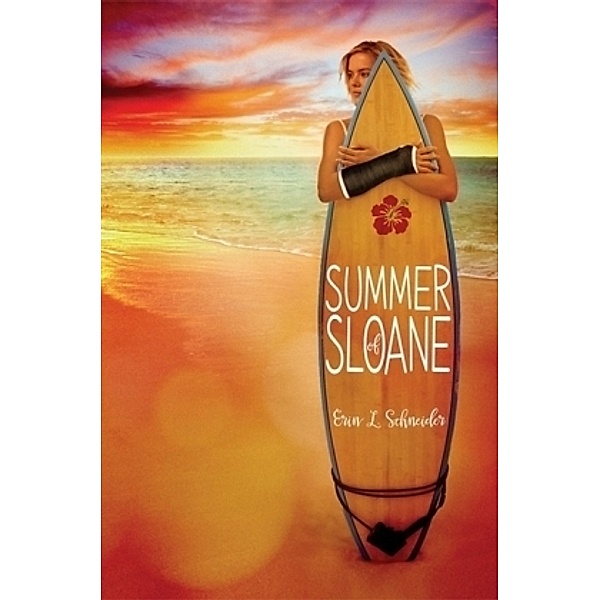 Summer of Sloane, Erin L. Schneider