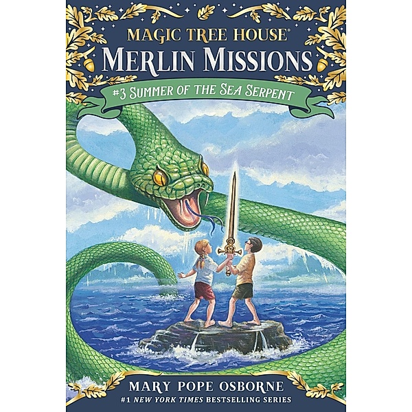 Summer of the Sea Serpent / Magic Tree House (R) Merlin Mission Bd.3, Mary Pope Osborne