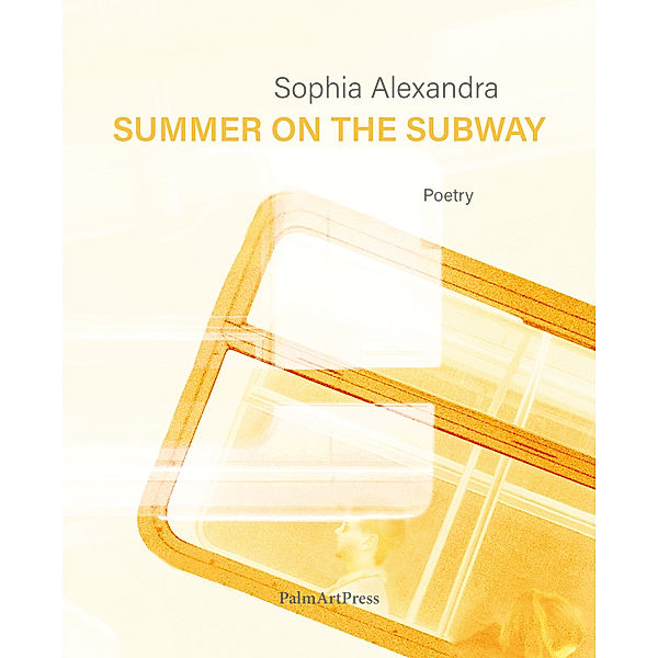 Summer on the Subway, Sophia Alexandra