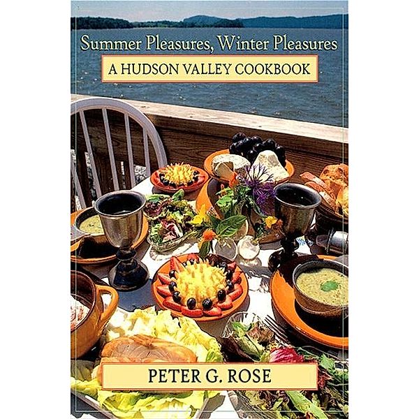 Summer Pleasures, Winter Pleasures / Excelsior Editions, Peter G. Rose