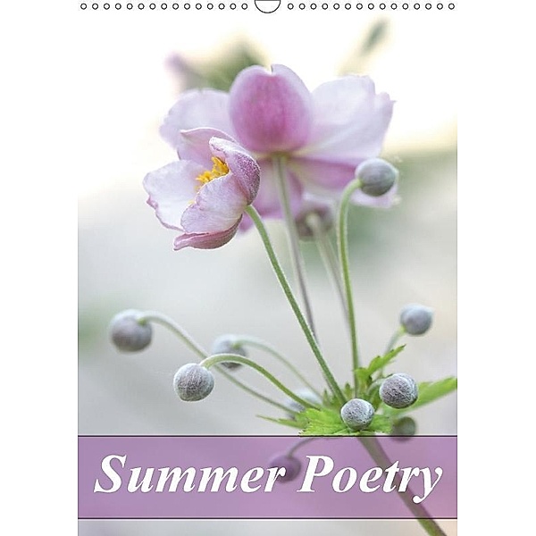 Summer Poetry (Wall Calendar 2017 DIN A3 Portrait), Gisela Kruse