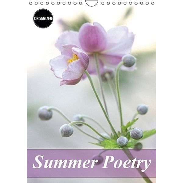 Summer Poetry (Wall Calendar 2017 DIN A4 Portrait), Gisela Kruse