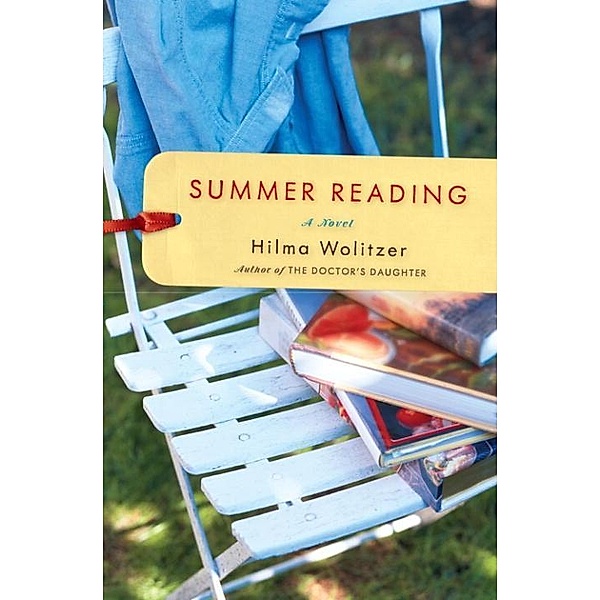 Summer Reading, Hilma Wolitzer