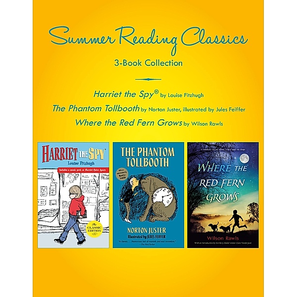 Summer Reading Classics Three-Book Collection, Louise Fitzhugh, Norton Juster, Wilson Rawls