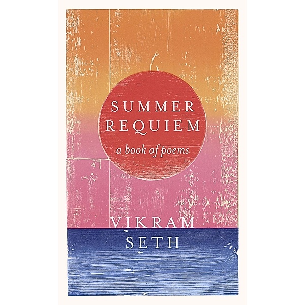 Summer Requiem, Vikram Seth