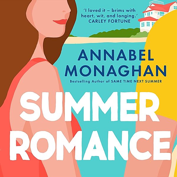 Summer Romance, Annabel Monaghan
