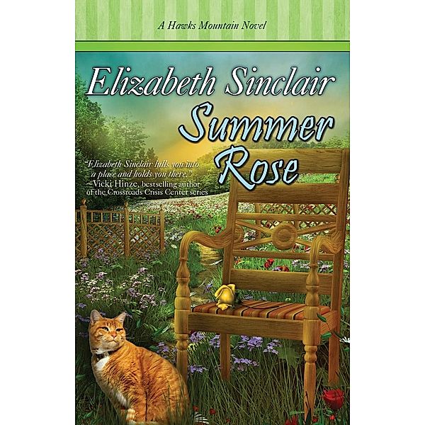 Summer Rose (Hawks Mountain Series), Elizabeth Sinclair