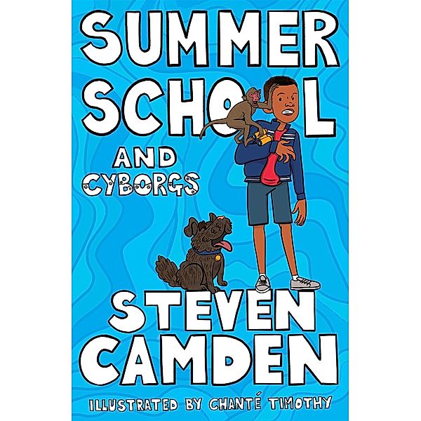 Summer School and Cyborgs, Steven Camden