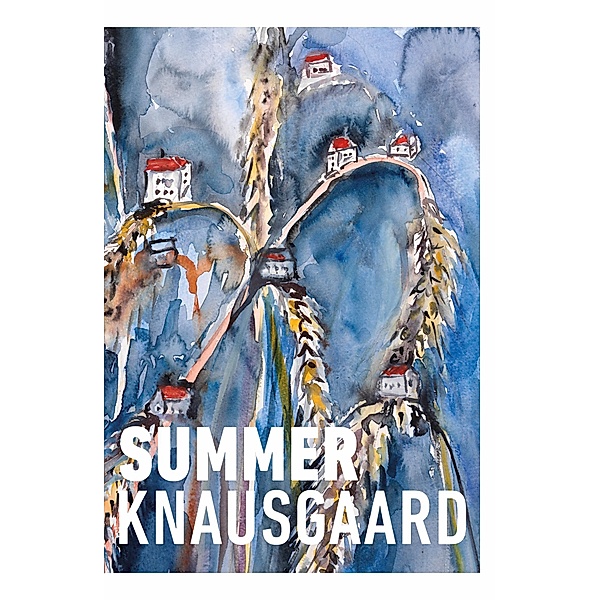 Summer / Seasons Quartet Bd.4, Karl Ove Knausgaard