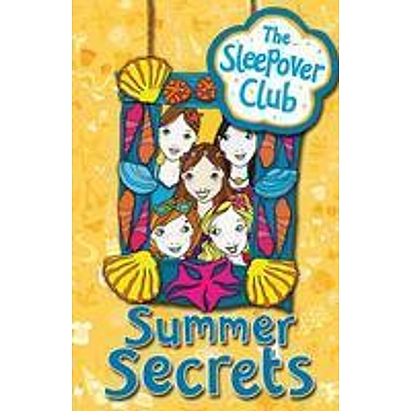 Summer Secrets / The Sleepover Club, Angie Bates