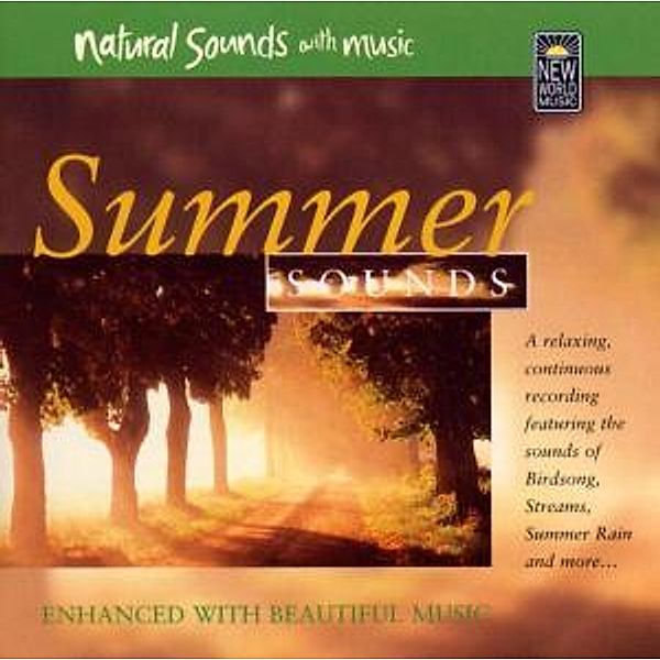 Summer Sounds, Natural Sounds With Music