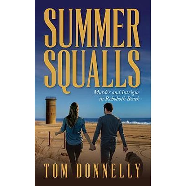 Summer Squalls, Tom Donnelly