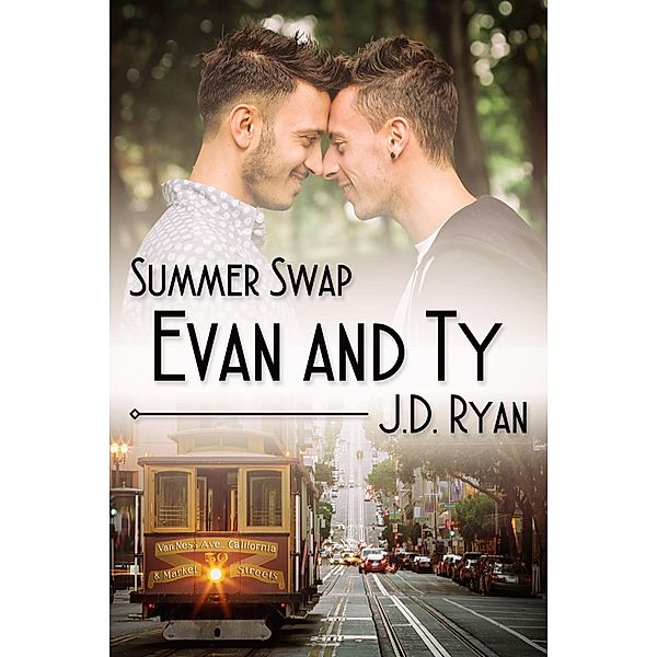 Summer Swap: Evan and Ty, J. D. Ryan