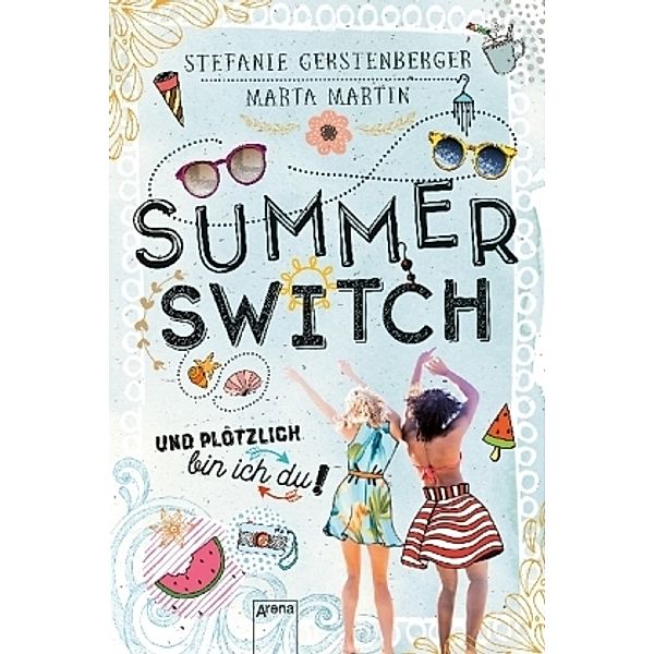 Summer Switch, Stefanie Gerstenberger, Marta Martin