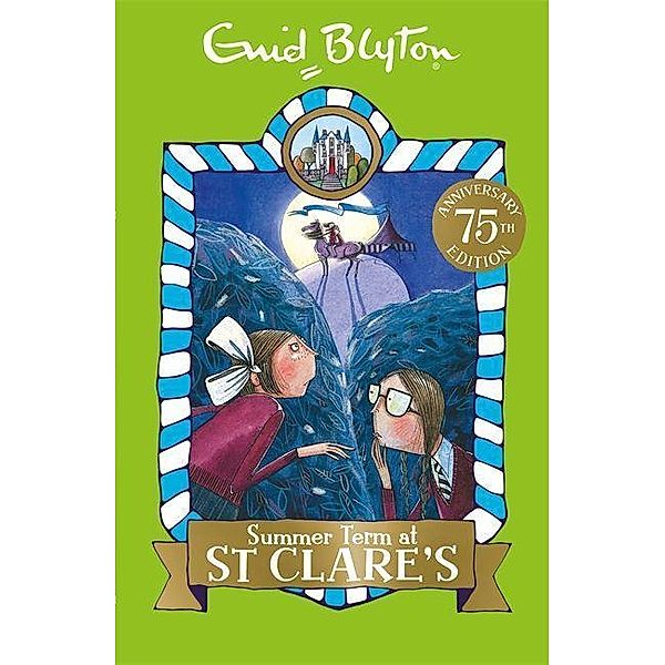 Summer Term at St Clare's, Enid Blyton