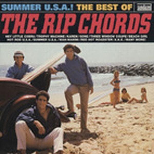 Summer U.S.A.!-Best Of-, The Rip Chords