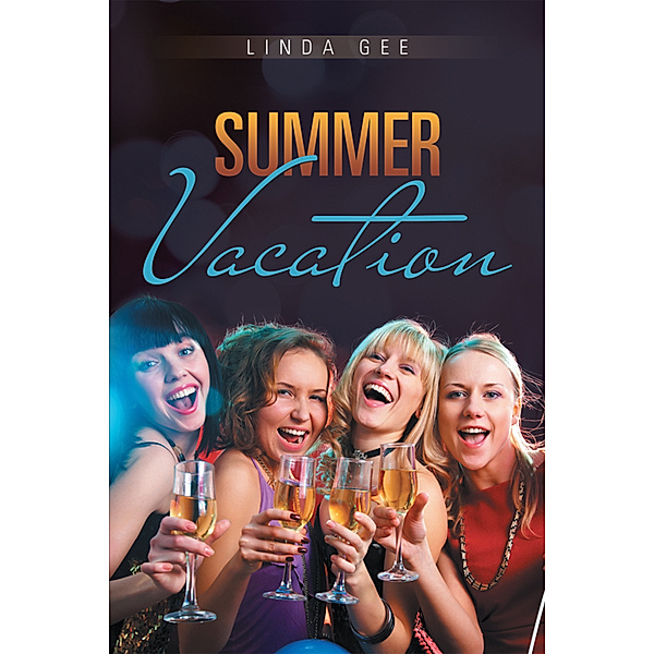Summer Vacation, Linda Gee