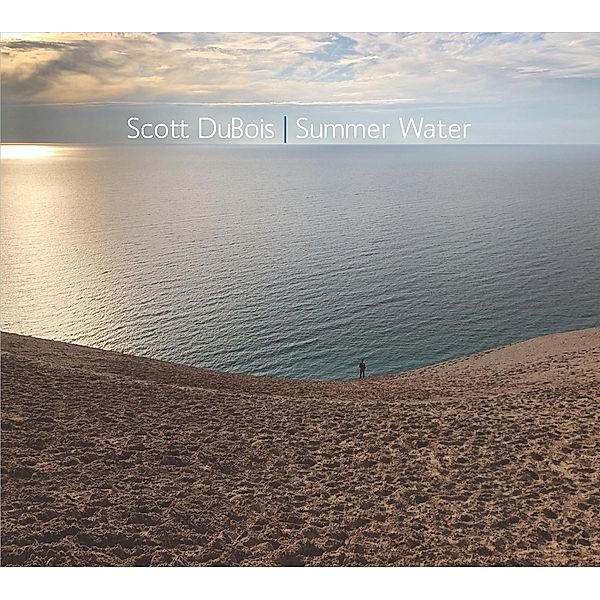 Summer Water, Scott Dubois