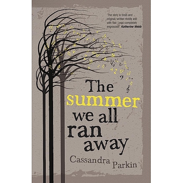 Summer We All Ran Away, Cassandra Parkin