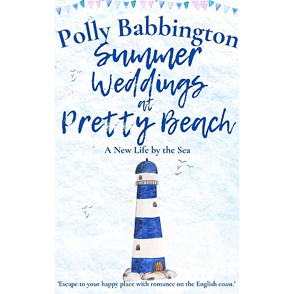 Summer Weddings at Pretty Beach, Polly Babbington