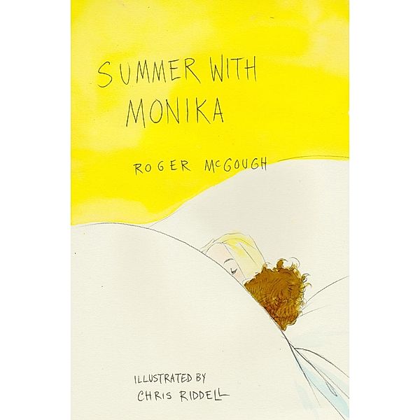 Summer with Monika, Roger McGough