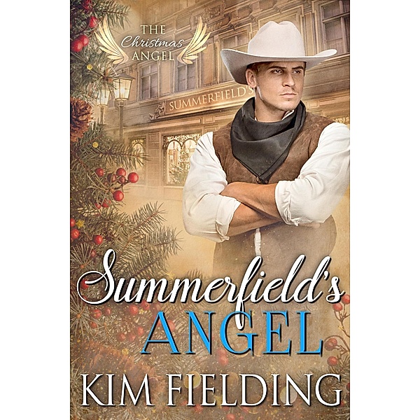 Summerfield's Angel, Kim Fielding